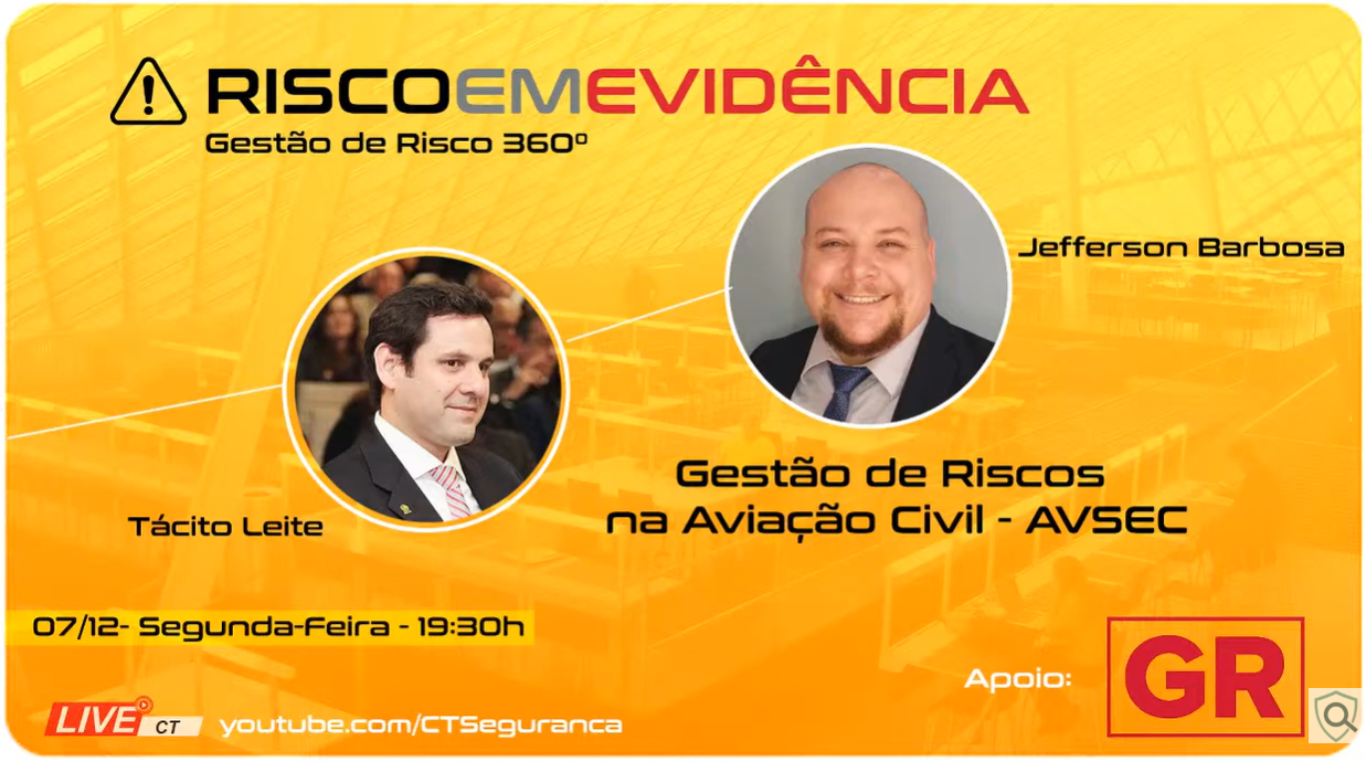 Risco em Evidência T1-E2 | Gestão de Riscos na Aviação Civil - AVSEC